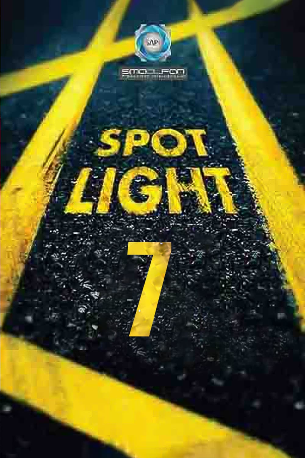 پوستر "بقعة ضوء - الجزء 7" پوستر "بقعة ضوء - الجزء 7"