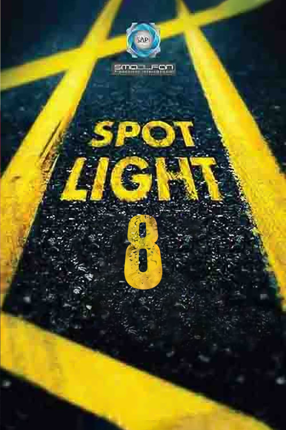 پوستر "بقعة ضوء - الجزء 8" پوستر "بقعة ضوء - الجزء 8"